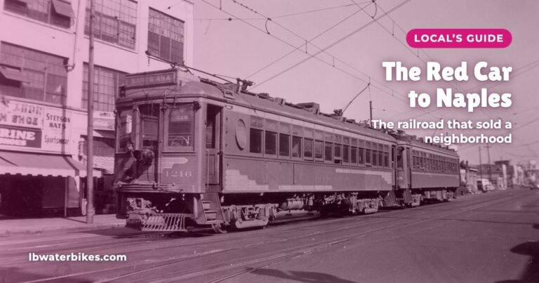 Pacific Electric Red Car 1216 on San Pedro Street in Los Angeles in the 1940s, with the title The Red Car to Naples